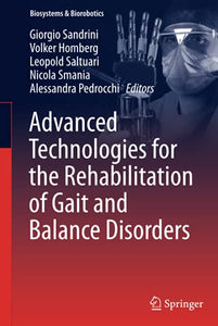 Advanced Technologies for the Rehabilitation of Gait and Balance Disorders