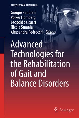 Advanced Technologies for the Rehabilitation of Gait and Balance Disorders