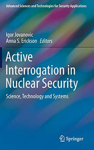 Active Interrogation in Nuclear Security