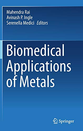 Biomedical Applications of Metals