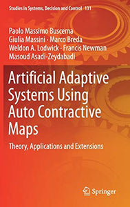 Artificial Adaptive Systems Using Auto Contractive Maps