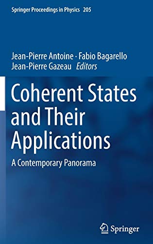 Coherent States  and Their Applications