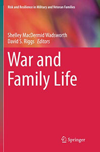 War and Family Life