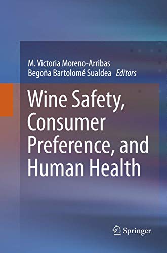 Wine Safety, Consumer Preference, and Human Health