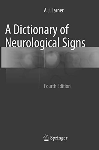 A Dictionary of Neurological Signs