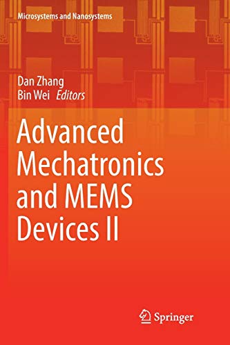 Advanced Mechatronics and MEMS Devices II