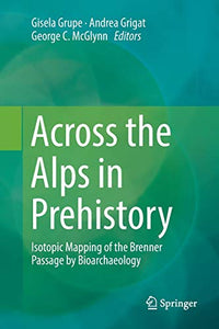 Across the Alps in Prehistory