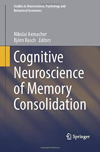 Cognitive Neuroscience of Memory Consolidation