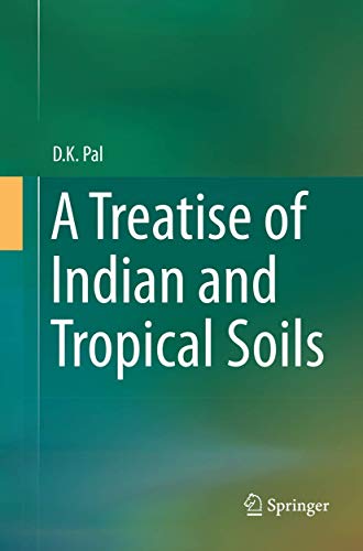 A Treatise of Indian and Tropical Soils