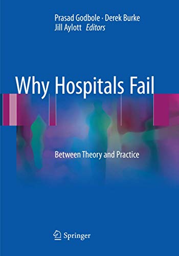 Why Hospitals Fail