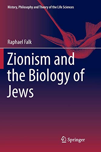 Zionism and the Biology of Jews