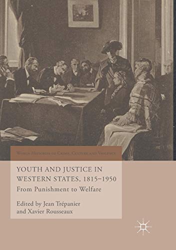 Youth and Justice in Western States, 1815-1950