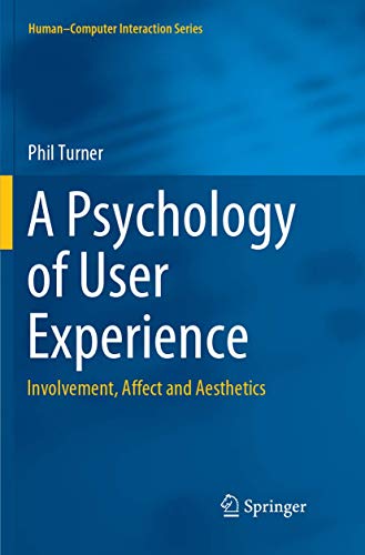 A Psychology of User Experience