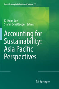 Accounting for Sustainability: Asia Pacific Perspectives