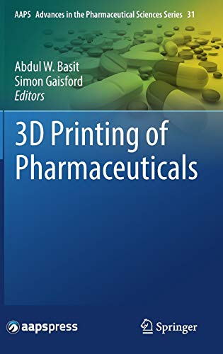 3D Printing of Pharmaceuticals