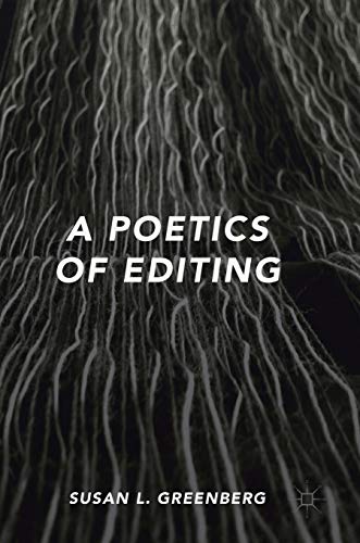 A Poetics of Editing