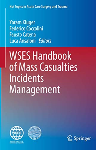 WSES Handbook of Mass Casualties Incidents Management