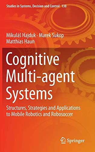 Cognitive Multi-agent Systems