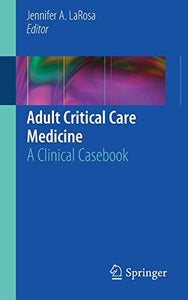 Adult Critical Care Medicine