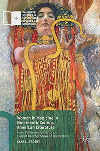 Women in Medicine in Nineteenth-Century American Literature