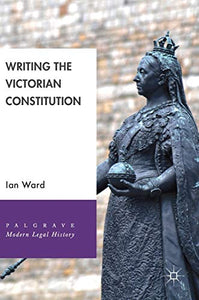 Writing the Victorian Constitution