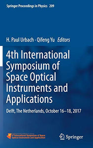 4th International Symposium of Space Optical Instruments and Applications