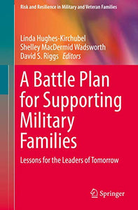 A Battle Plan for Supporting Military Families