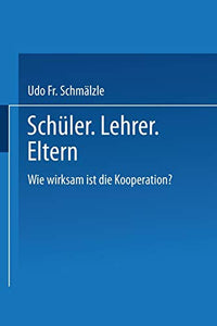 Schüler. Lehrer. Eltern.