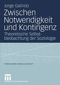 Zwischen Notwendigkeit und Kontingenz