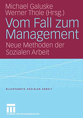 Vom Fall zum Management