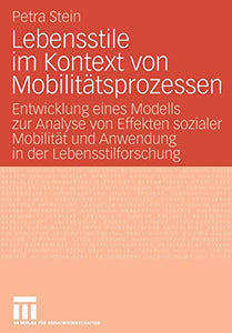 Lebensstile im Kontext von Mobilitätsprozessen