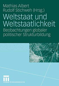 Weltstaat und Weltstaatlichkeit