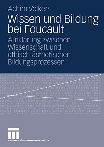 Wissen und Bildung bei Foucault