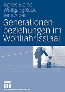 Generationenbeziehungen im Wohlfahrtsstaat