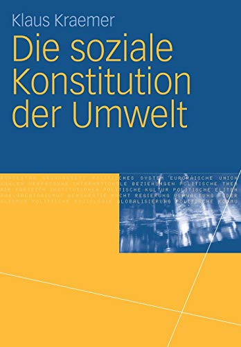 Die soziale Konstitution der Umwelt