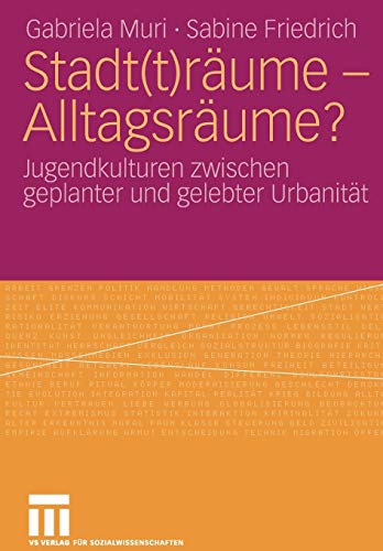 Stadt(t)räume - Alltagsräume?