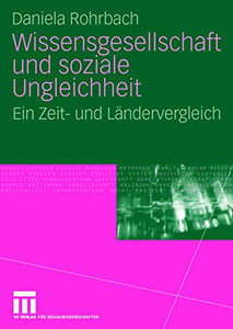 Wissensgesellschaft und soziale Ungleichheit