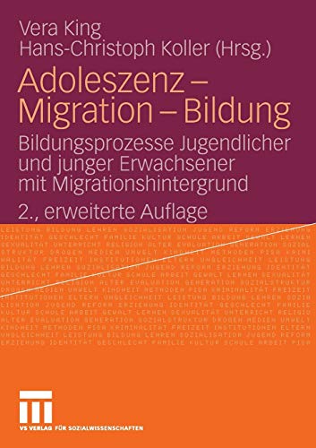 Adoleszenz - Migration - Bildung