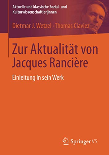 Zur Aktualität von Jacques Rancière