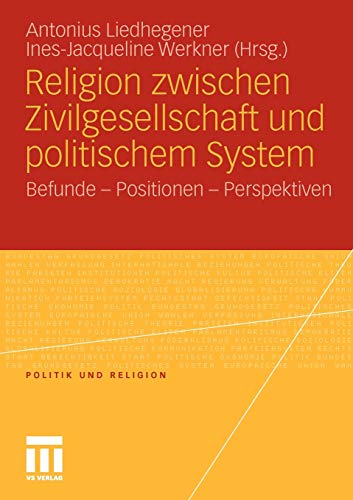 Religion zwischen Zivilgesellschaft und politischem System