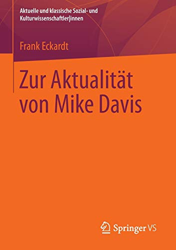 Zur Aktualität von Mike Davis