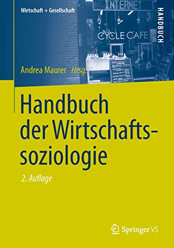 Handbuch der Wirtschaftssoziologie