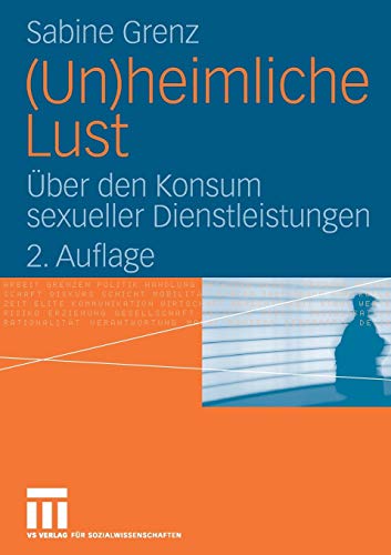 (Un)heimliche Lust