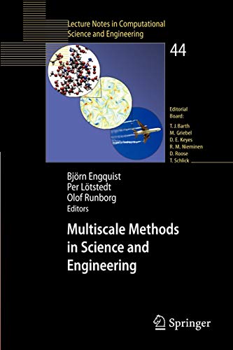 Multiscale Methods in Science and Engineering