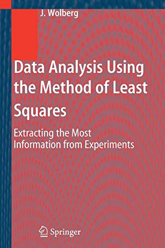 Data Analysis Using the Method of Least Squares