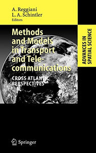 Methods and Models in Transport and Telecommunications