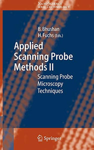 Applied Scanning Probe Methods II