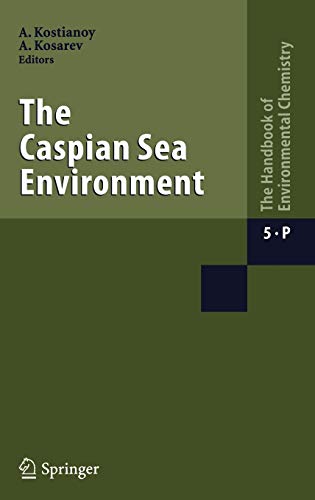 The Caspian Sea Environment