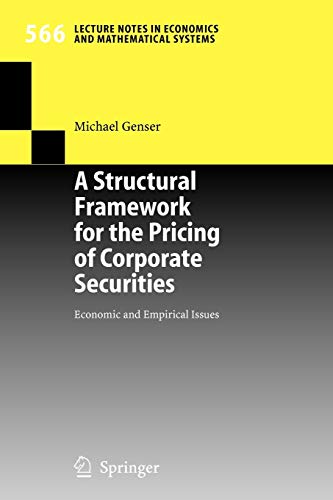 A Structural Framework for the Pricing of Corporate Securities