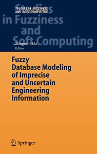 Fuzzy Database Modeling of Imprecise and Uncertain Engineering Information